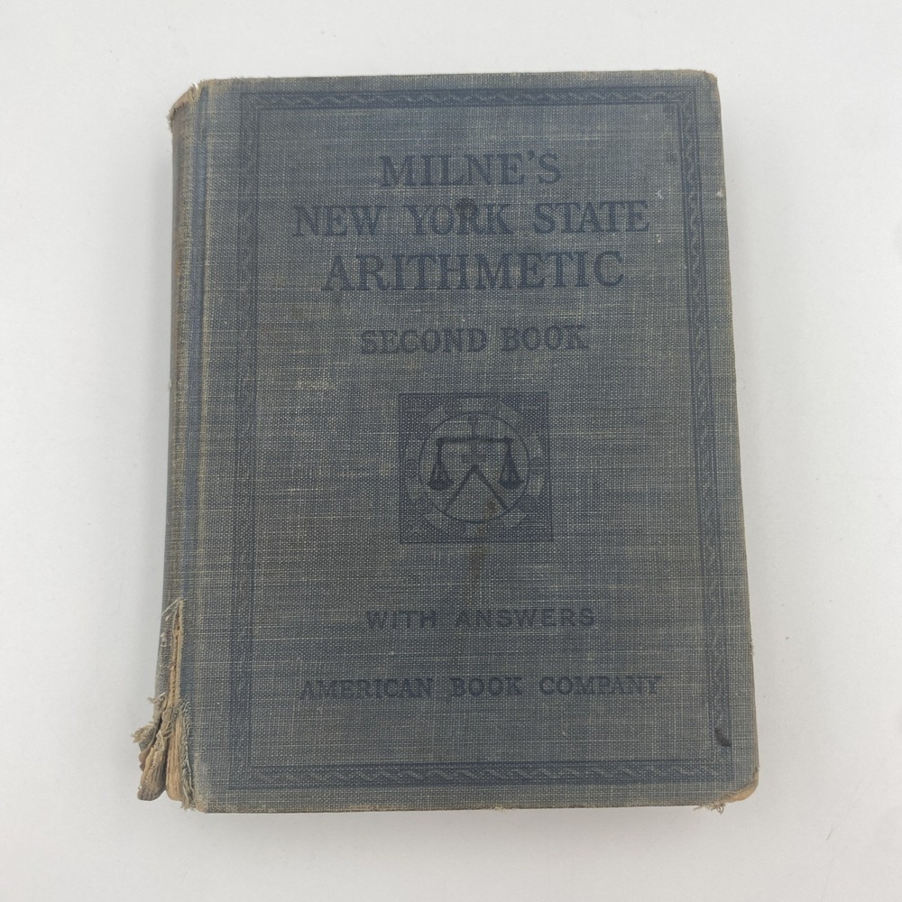 Antique Milne's New York State Arithmetic‎ Second Book 1914 Antique Math Book HC